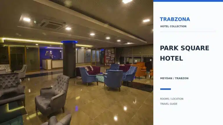 فندق بارك سكوير طرابزون